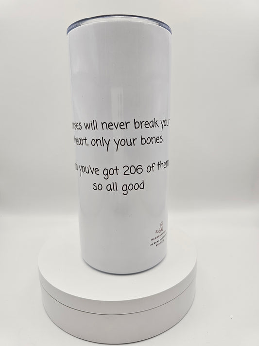 No broken hearts tumbler