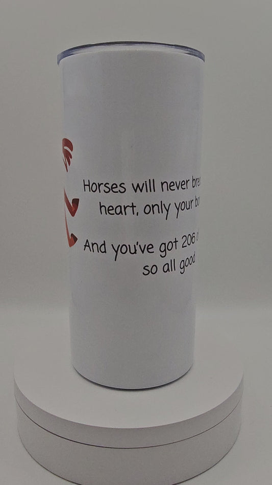 No broken hearts tumbler