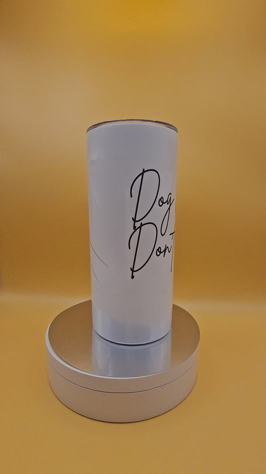 Dog hair don't care travel mug
